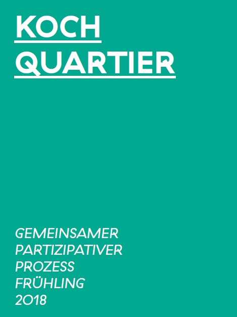 Koch Quartier - Gemeinsamer Partizipativer Prozess